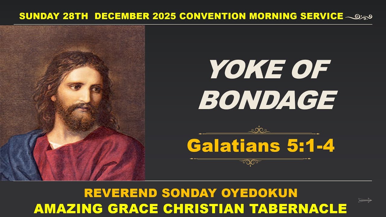 2025 Believers Convention Kaduna - Yoke Of Bondage - Reverend Sonday Oyedokun