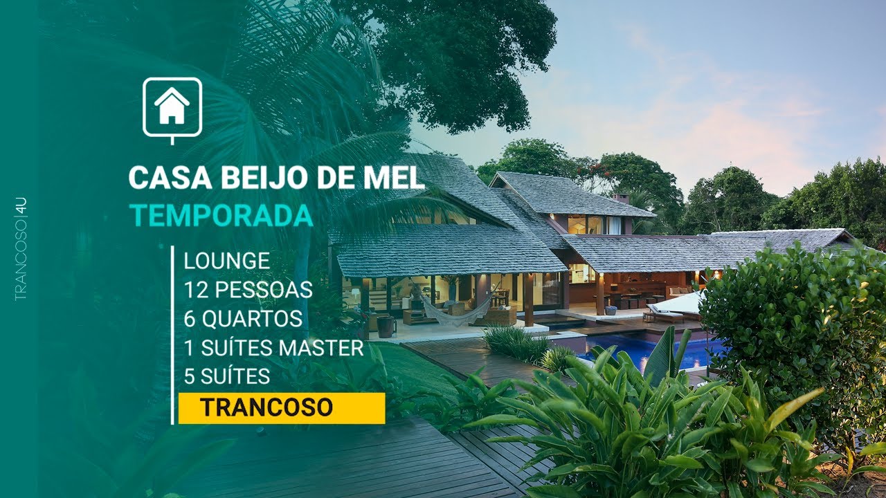 [ CASA BEIJO DE MEL ] Alugue de Temporada - Casa Auto Padr&atilde;o - Trancoso - BA