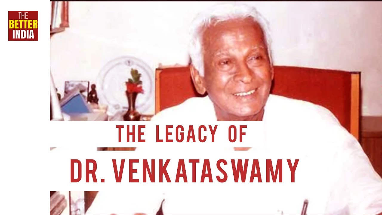 THE LEGACY OF DR. VENKATASWAMY