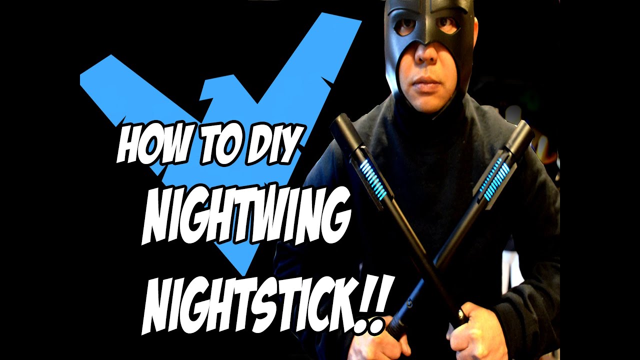 NightWing How to DiY Escrima Sticks Weapons Batman Arkham Knight Costume Cosplay Pt 2