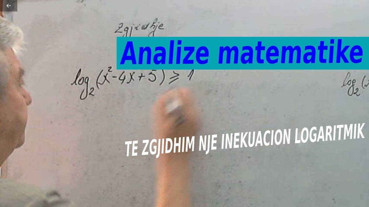 Analize matematike/ Te zgjidhim nje inekuacion logaritmik