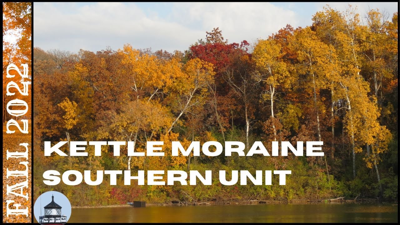 Wisconsin Kettle Moraine State Forest, Southern Unit
