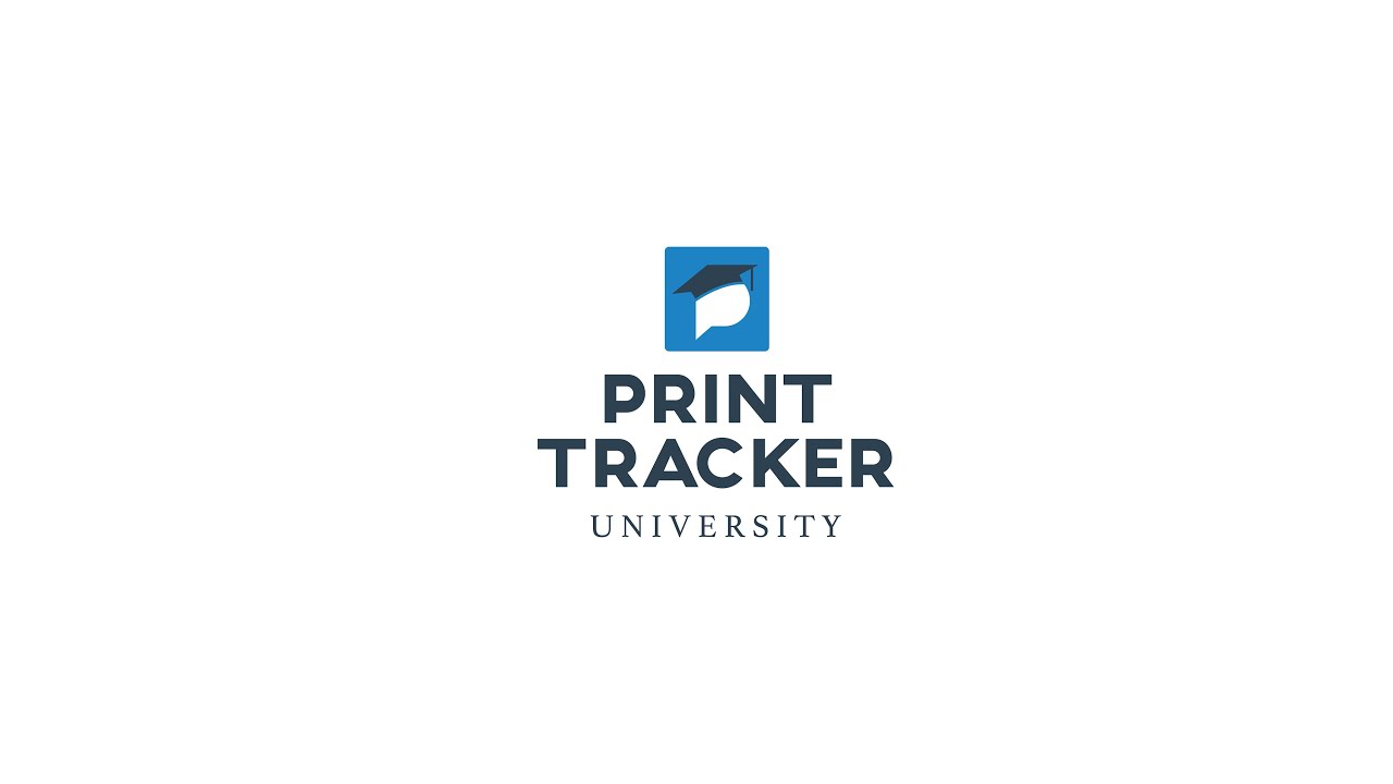 Print Tracker University: Hierarchy and default settings