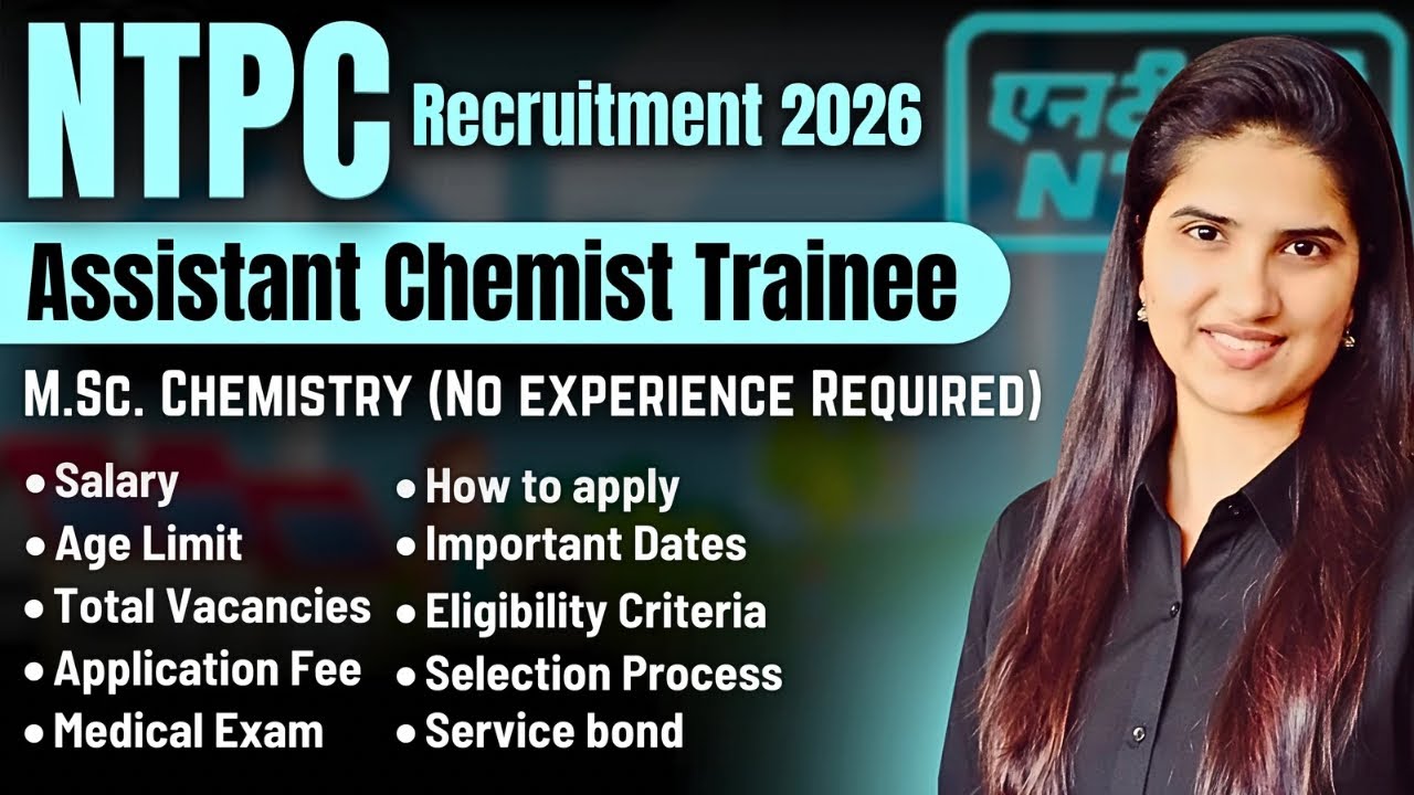 NTPC Assistant Chemist Trainee 2026 | NTPC Recruitment 2026 | NTPC ACT exam | MSc Chemistry Jobs ...