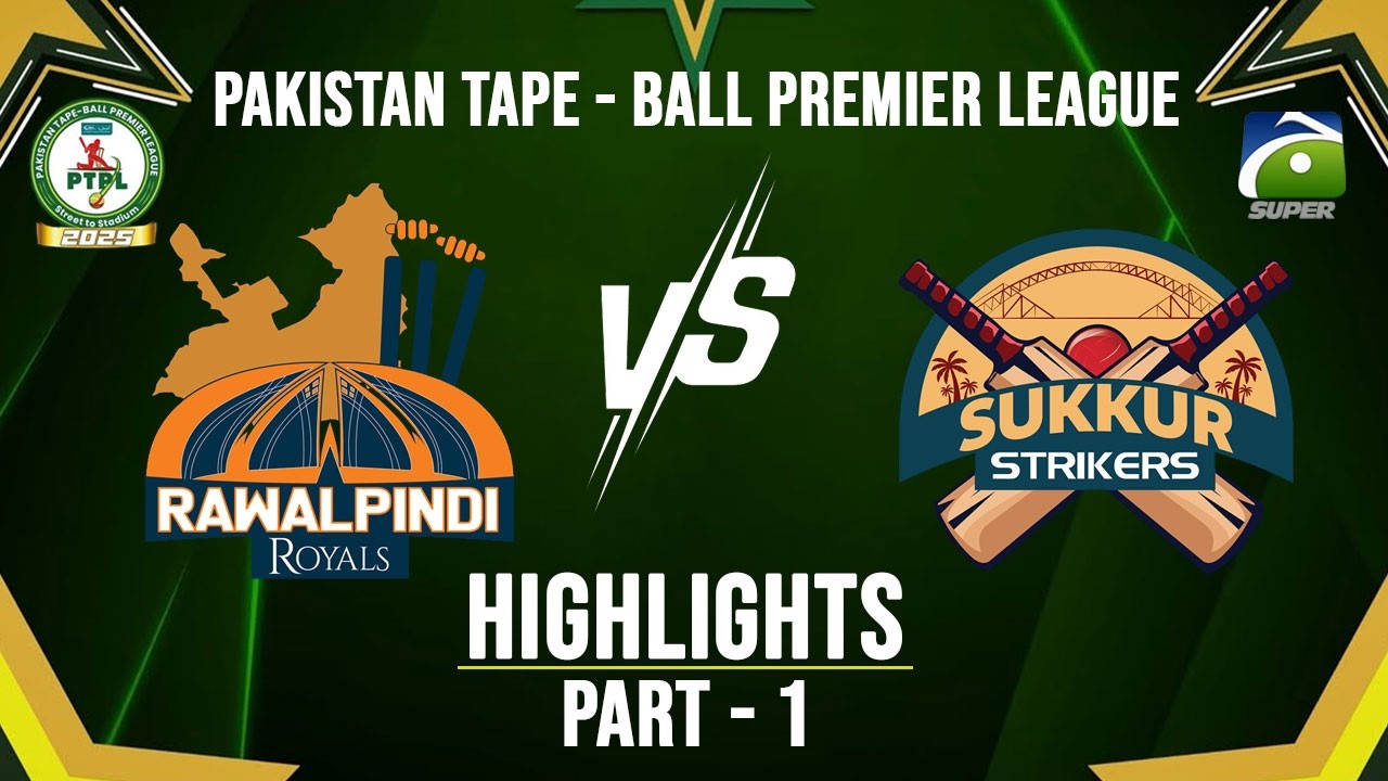 Highlights - M18 - P1 | Rawalpindi Royals vs Sukkur Strikers | PTPL | Geo Super