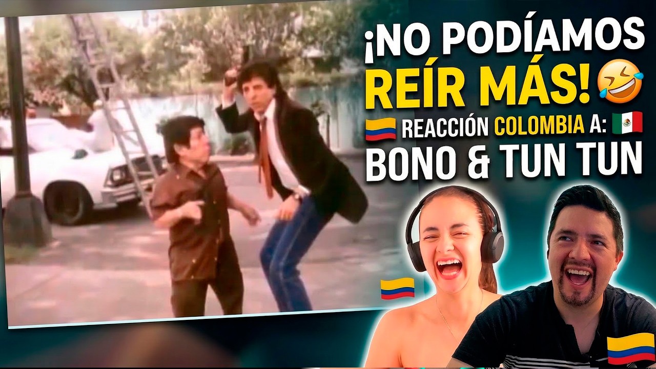 No podíamos parar de REÍR 😂 | Colombianos reaccionan a CESAR BONO y TUN TUN 🇨🇴🇲🇽