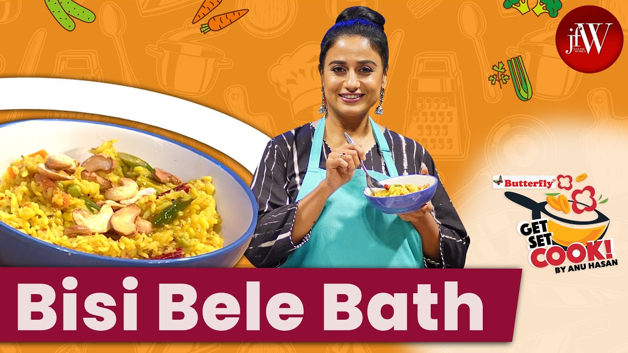 BISI BELE BATH | GET SET COOK BY ANU HASAN | JFW COOKING