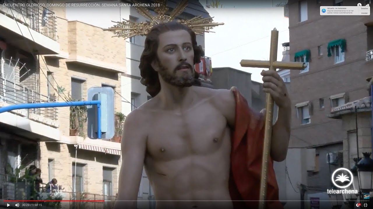 ENCUENTRO GLORIOSO. DOMINGO DE RESURRECCIÓN. SEMANA SANTA ARCHENA 2018