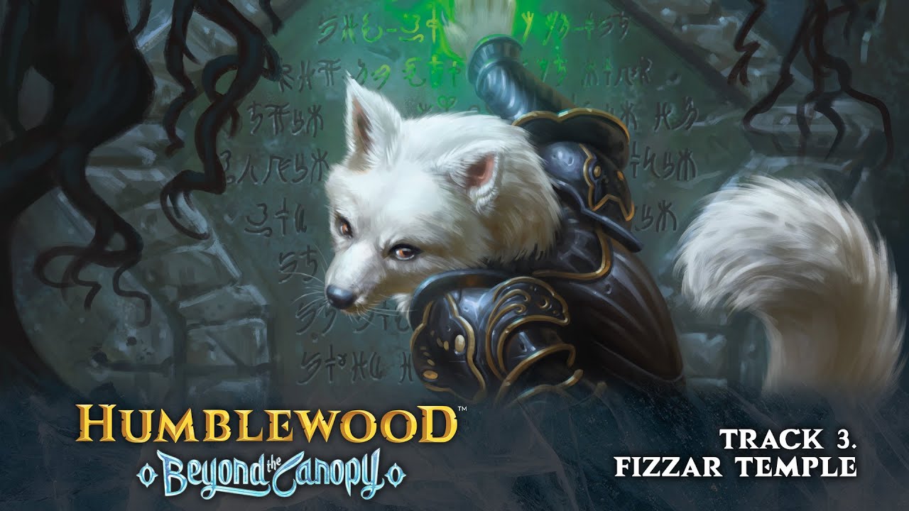 Fizzar Temple - Music from Humblewood: Beyond the Canopy for Humblefolk (only)