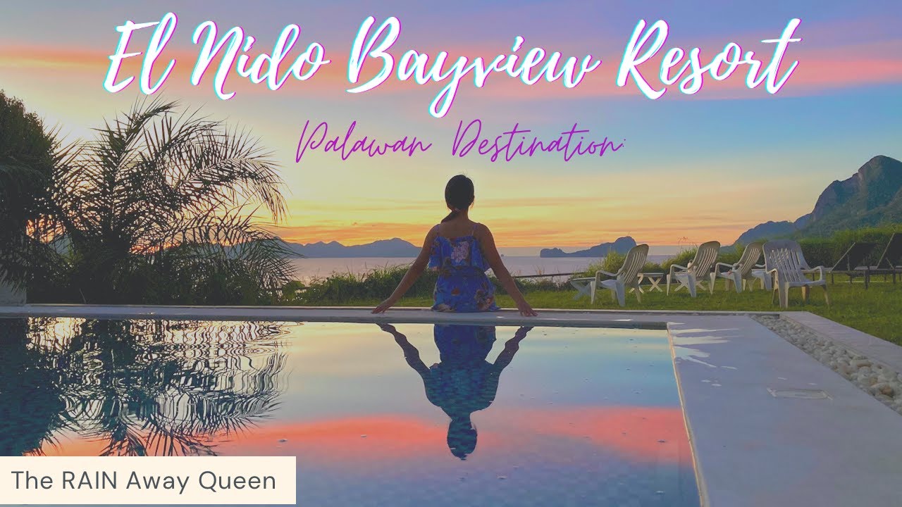 EL NIDO BAYVIEW RESORT | Palawan Destination