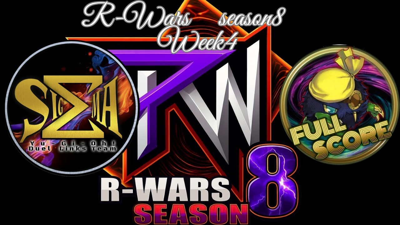 R-Wars season8 week4【SIGMA vs FullScore】 2026/1/9 22:00～