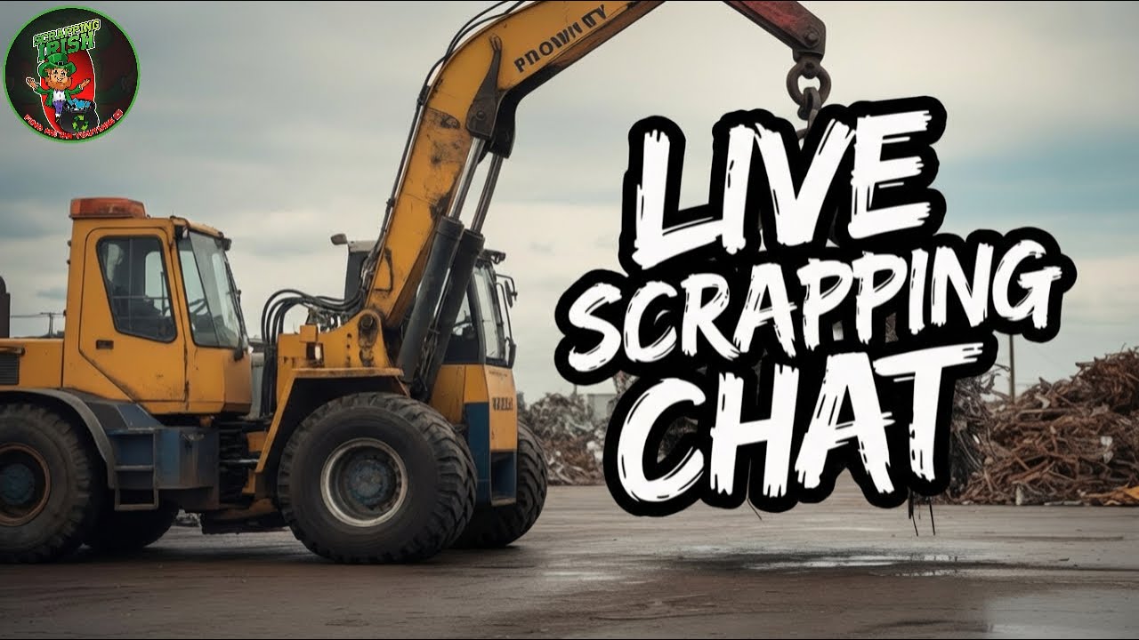 Sunday LIVE: Metal Prices, Tips & Chat With Scrapping Irish & Friends