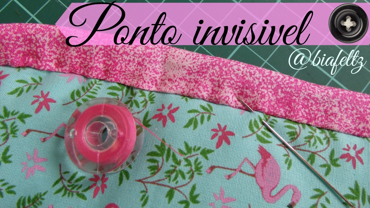 Como fazer Ponto Invisível - Bia Feltz
