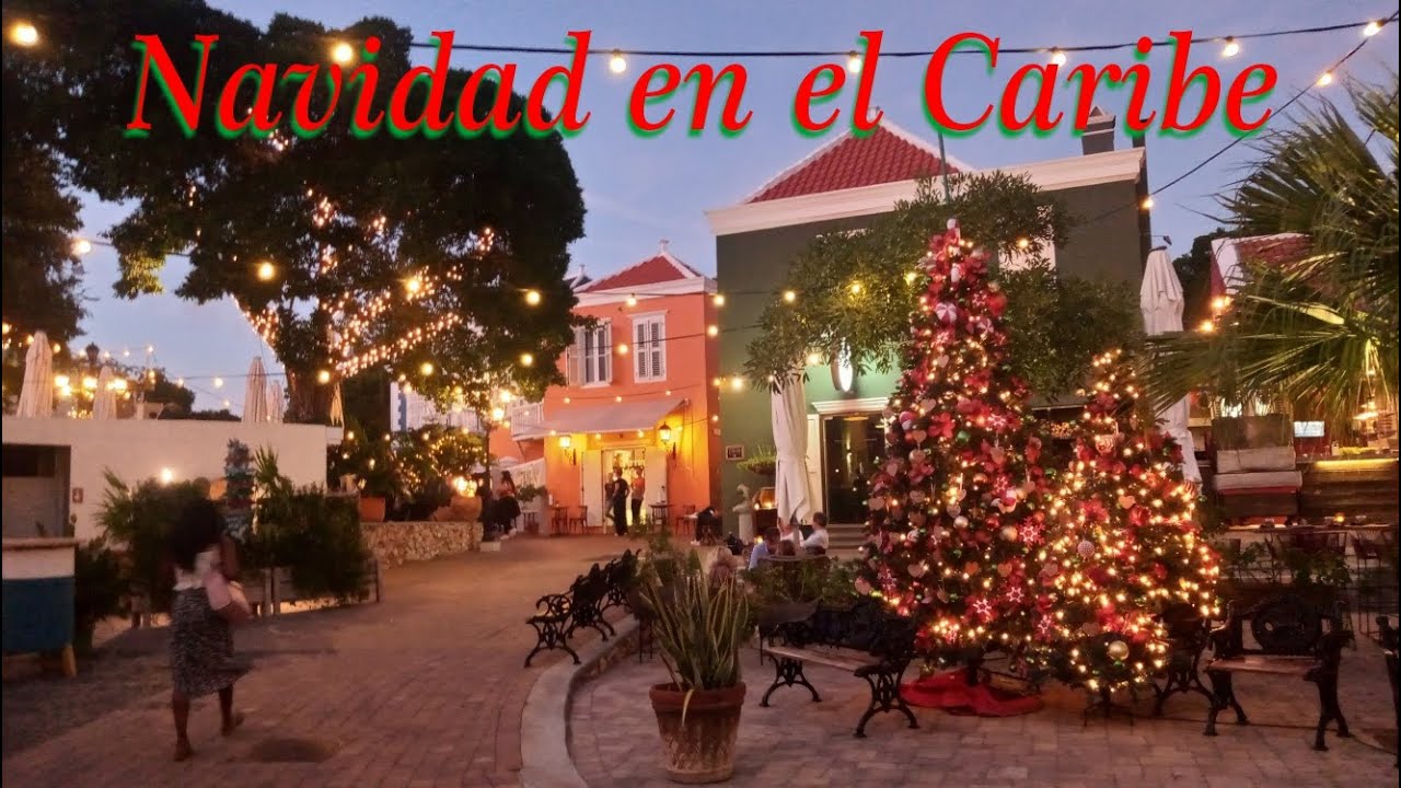 🎅🌴🎄As&iacute; se vive la Navidad en el Caribe: luces m&aacute;gicas en Willemstad 🎅🌴🎄