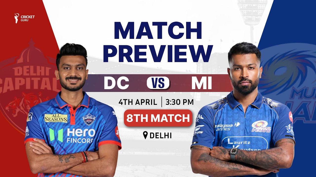 IPL 2026: DC vs MI 8th Match Preview | Playing 11, Pitch Report, Who Will Win?