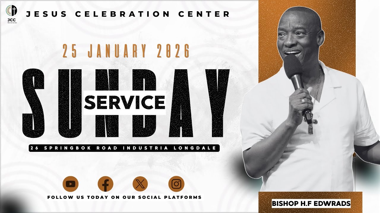BISHOP H.F EDWARDS | SUNDAY SERVICE (25 JANUARY 2026)