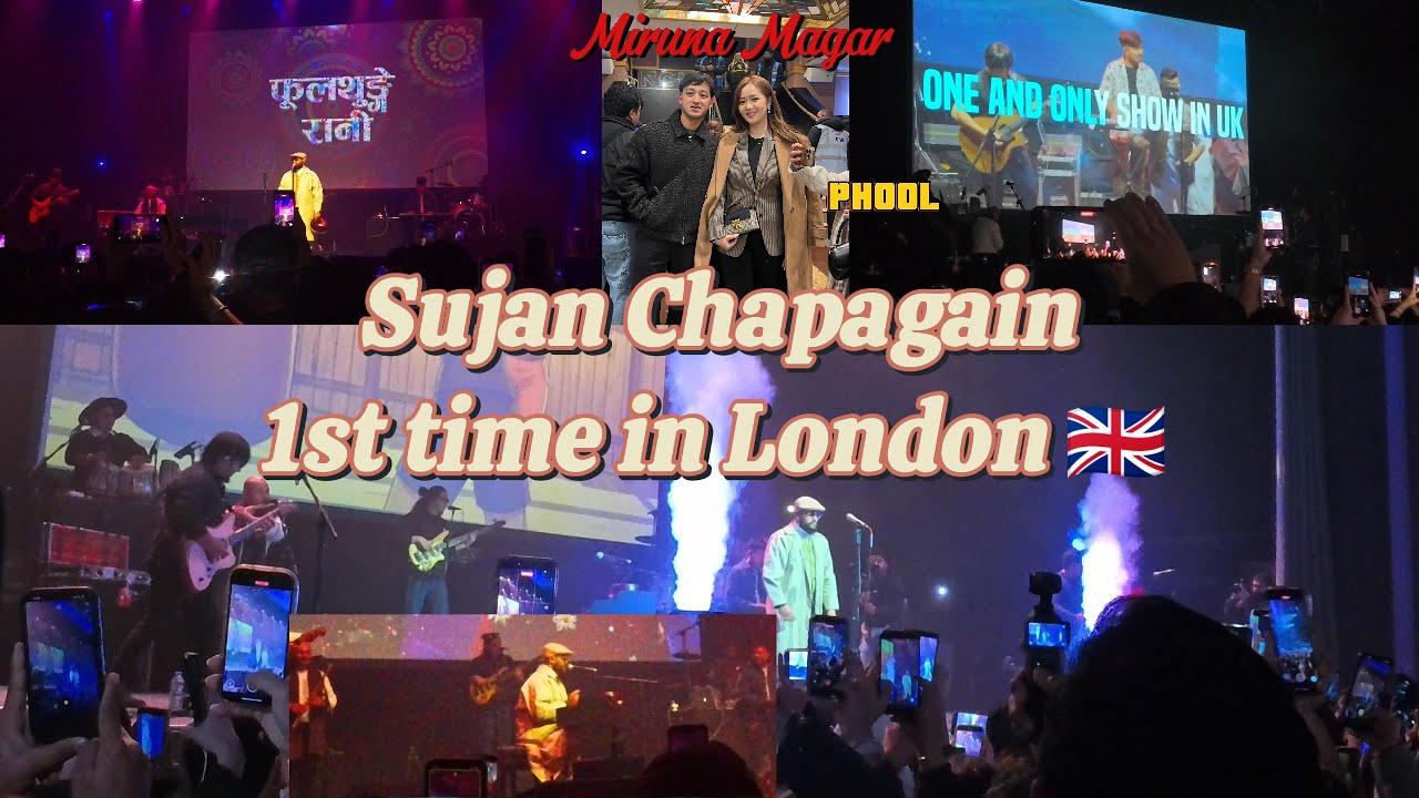 FIRST TIME SUJAN CHAPAGAIN LIVE IN LONDON 🇬🇧 - Unexpected Crowd