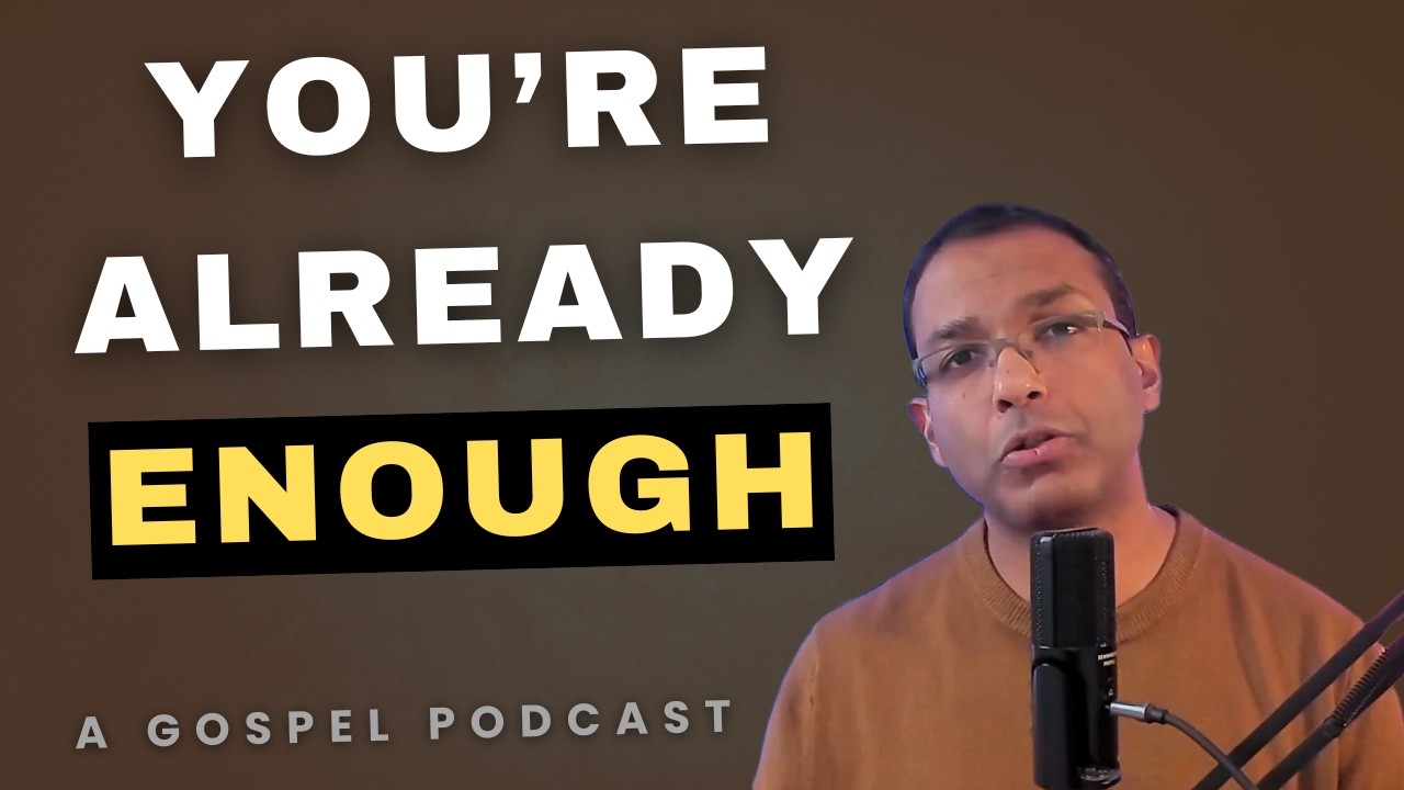 You're Already Enough—Here's Why You Don't Believe It