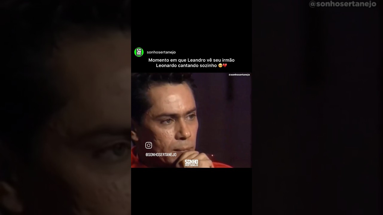 Leandro, em tratamento, v&ecirc; o irm&atilde;o Leonardo cantando sozinho! 😔 #leonardo #leandro #music #sertanejo