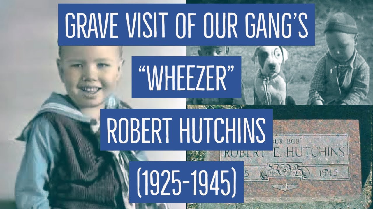 Grave Visit of Our Gang’s “Wheezer,” Bobby Hutchins (1925-1945)