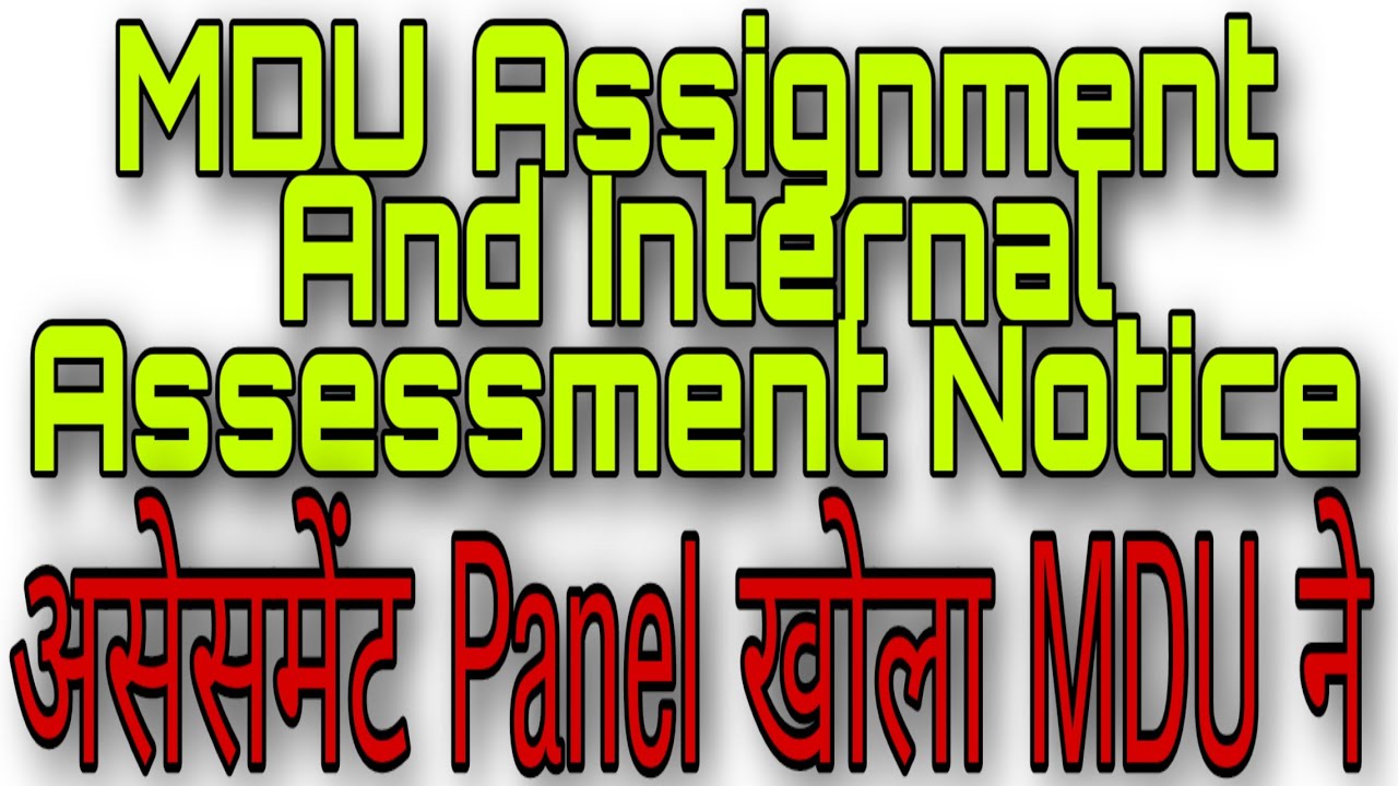 Mdu Assignments Notice | How To Submit Assignment In Mdu | Mdu Assignment Kaise Jama Karwaye | MDU