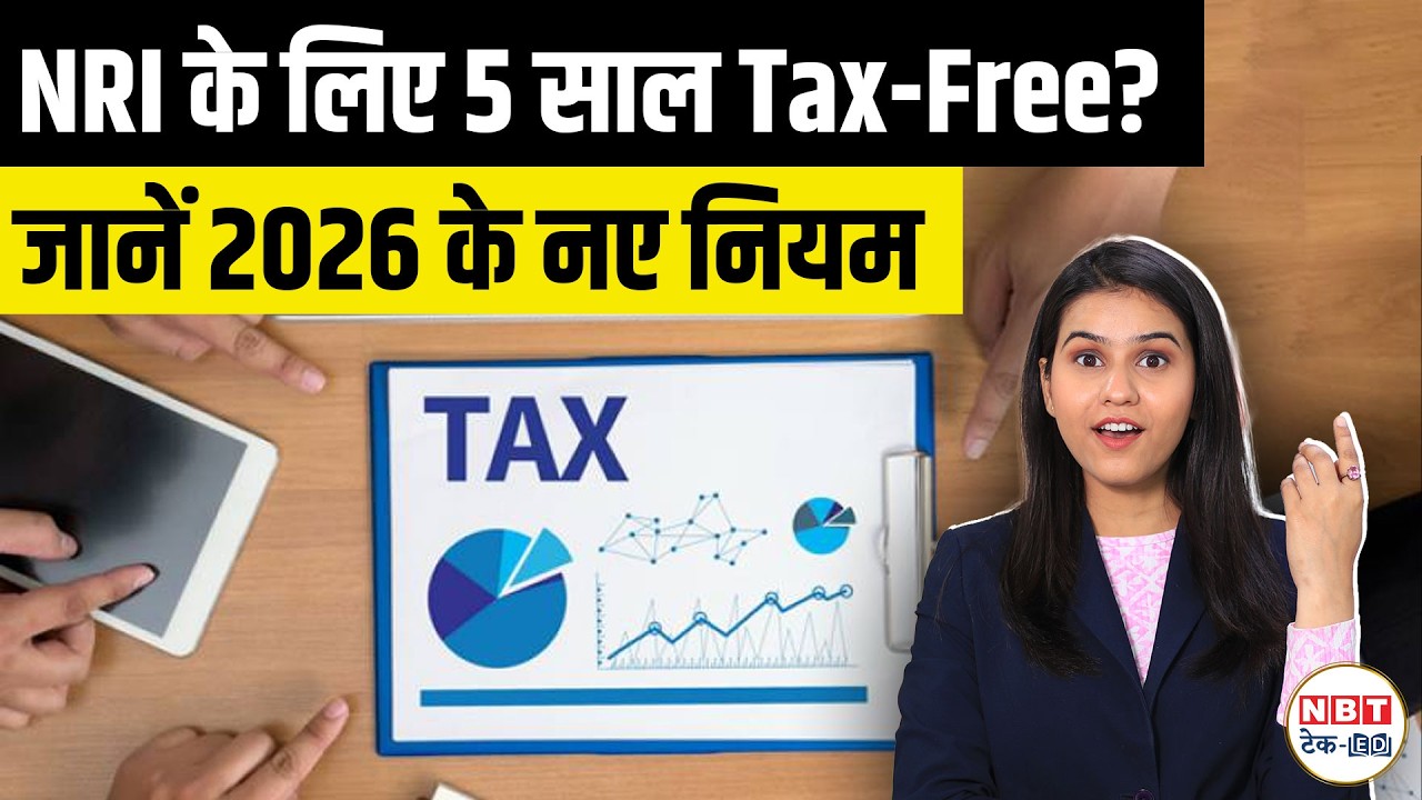 NRI Tax Changes 2026: 5 Year Tax Free Shield, RNOR Rules & Budget 2026 Explained India