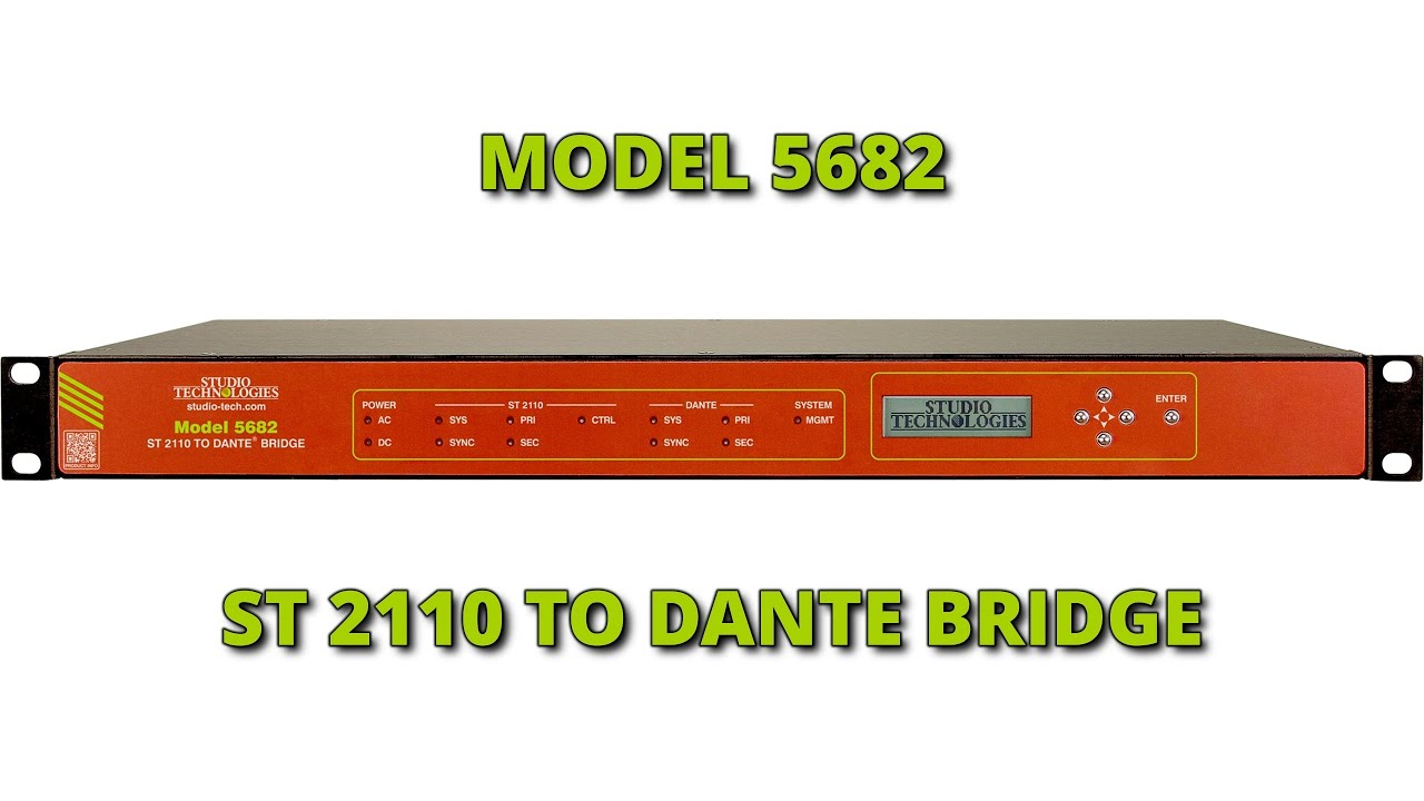Model 5682 ST 2110 to Dante Bridge - Quick Start Guide