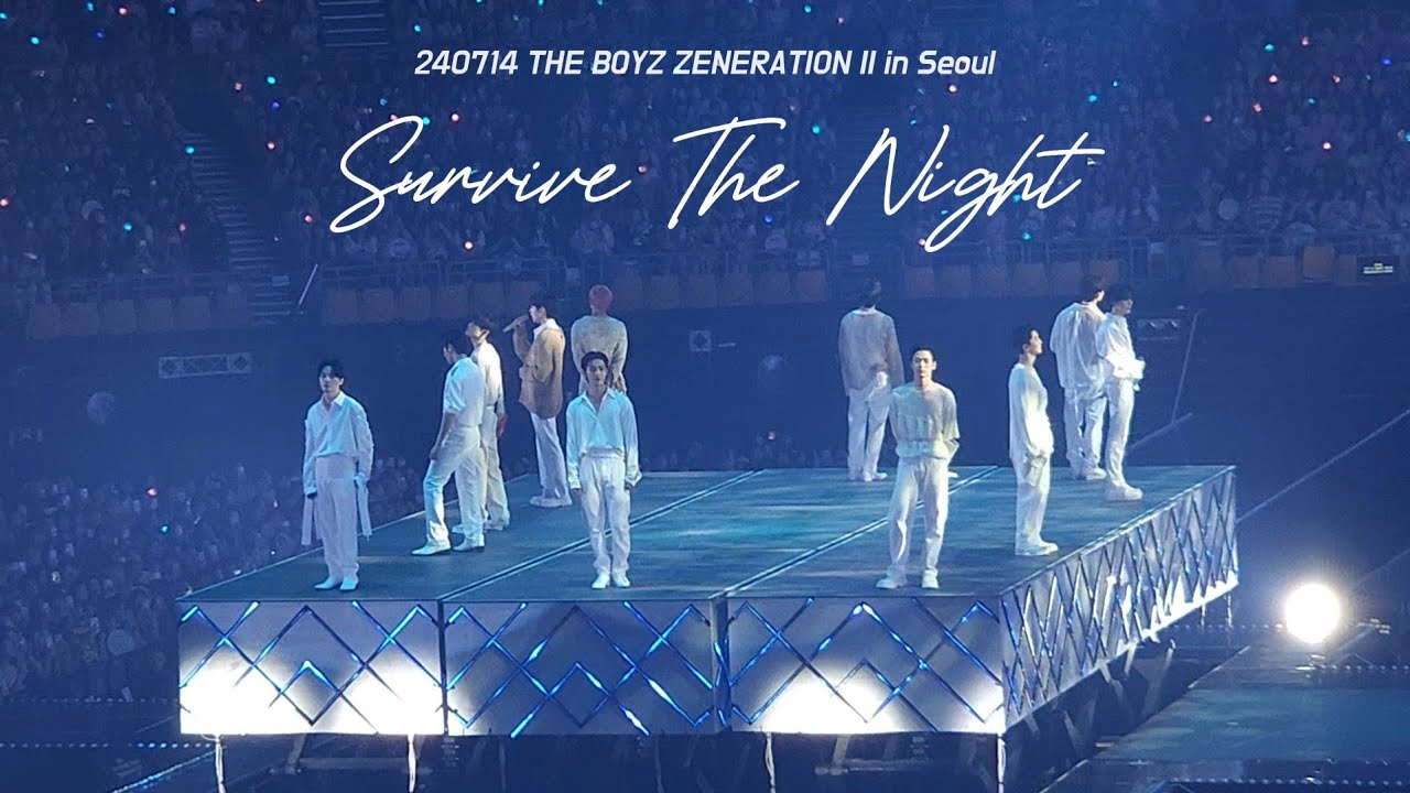 240714 THE BOYZ 제너레이션 II 'Survive The Night & ERIC SOLO' FULL CAM