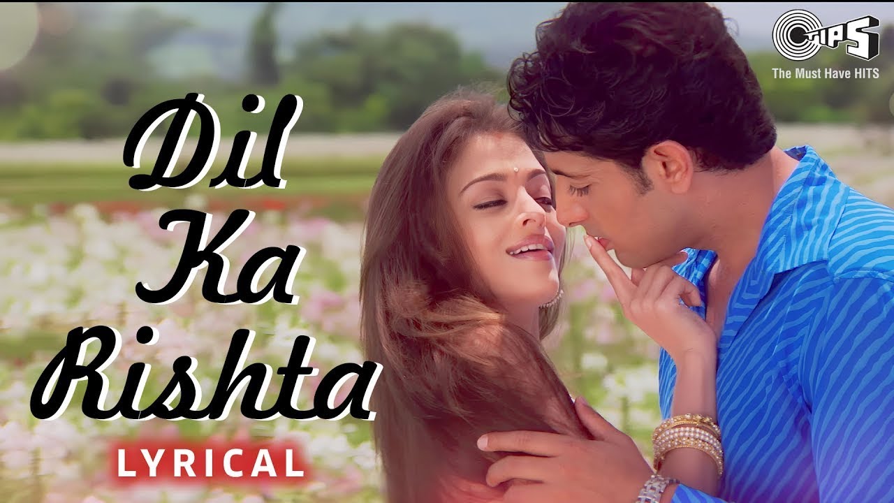 दिल का रिश्ता | Dil Ka Rishta - Lyrical | Alka Yagnik, Kumar Sanu & Udit Narayan | Hindi Love Song