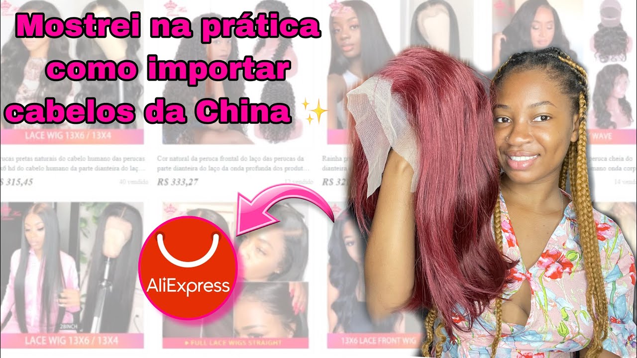 MOSTREI NA PRÁTICA COMO IMPORTAR CABELOS DA CHINA 🇨🇳