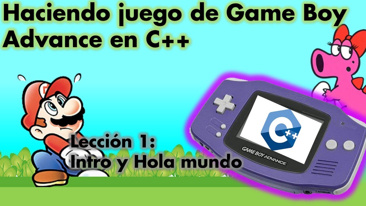 Como hacer un juego de GAME BOY ADVANCE en C++ ( Lección 1 - Intro y Hola Mundo )