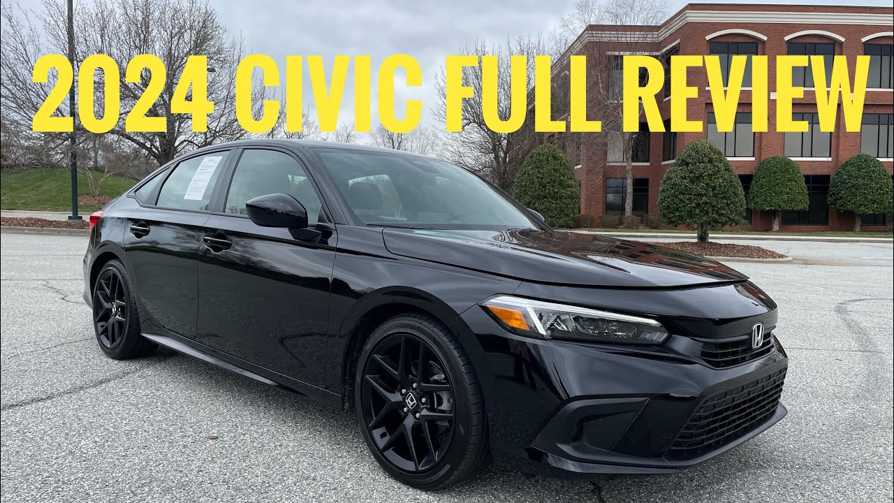 2024 Honda Civic - Practical Daily Driver & Stylish Affordable Commuter