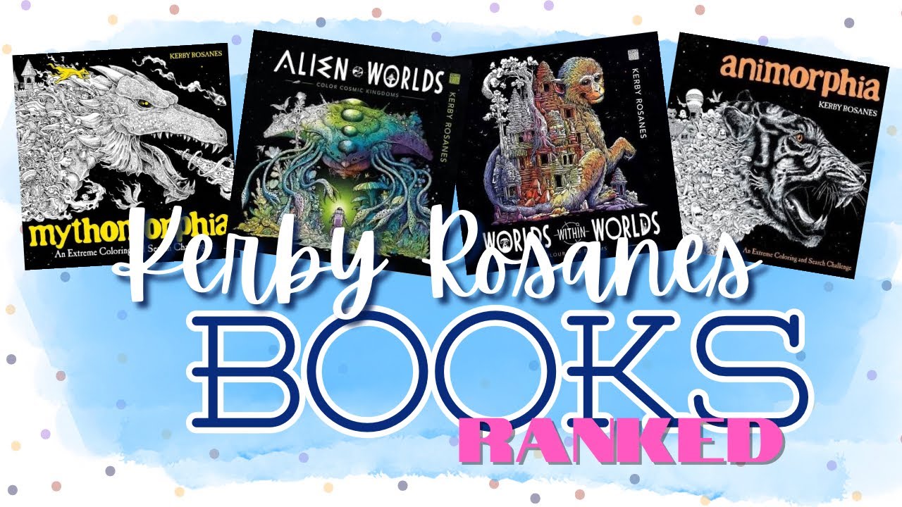 RANKING All Of My Kerby Rosanes Books - Which is my FAV & Why