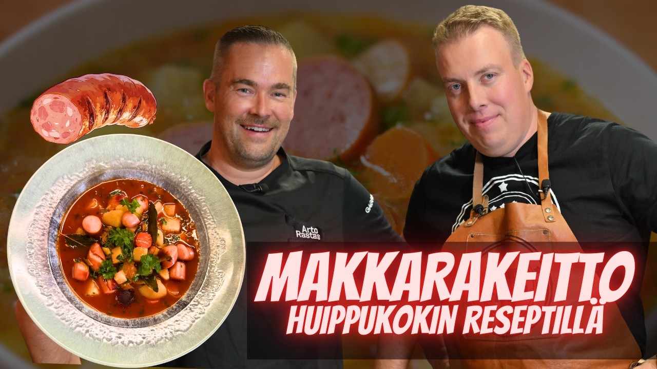 Näin teet erinomaisen makkarakeiton ammattilaisen reseptillä
