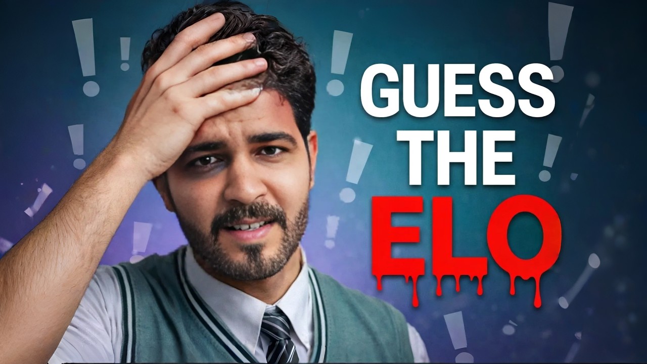 Guess The Elo !!