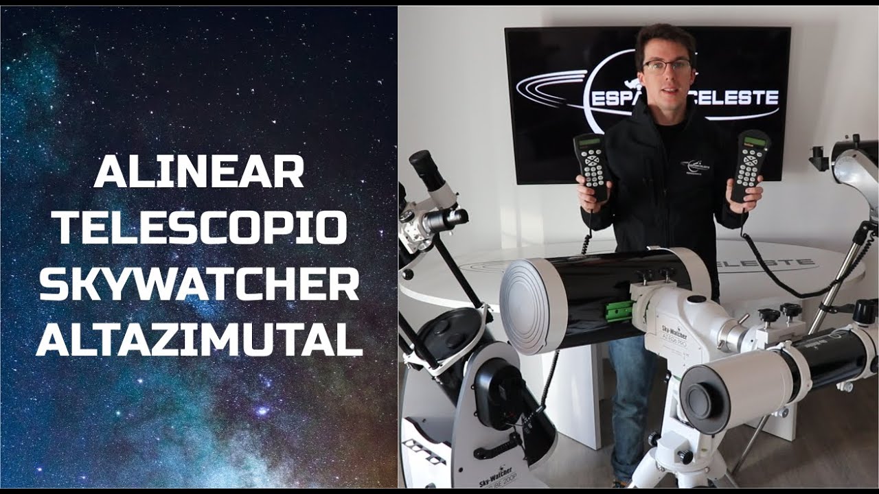 Alinear telescopio SkyWatcher altazimutal - ESPACIO CELESTE