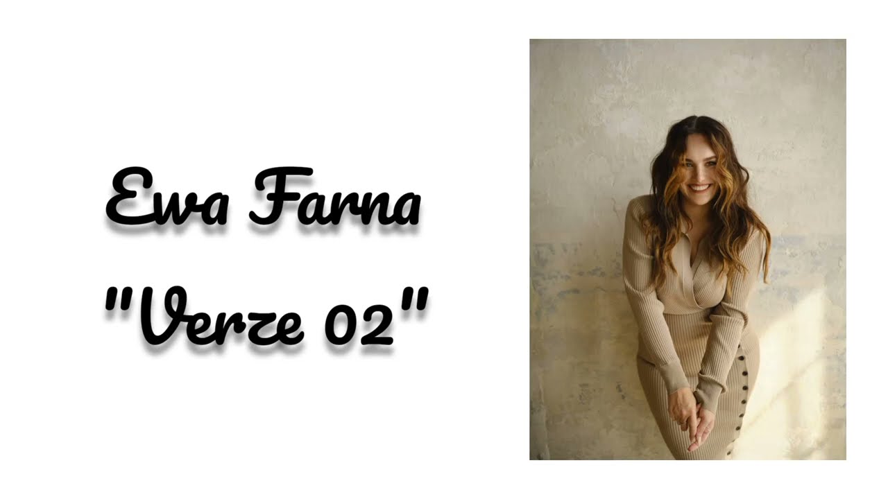 Ewa Farna - "Verze 02" (Lyrics)