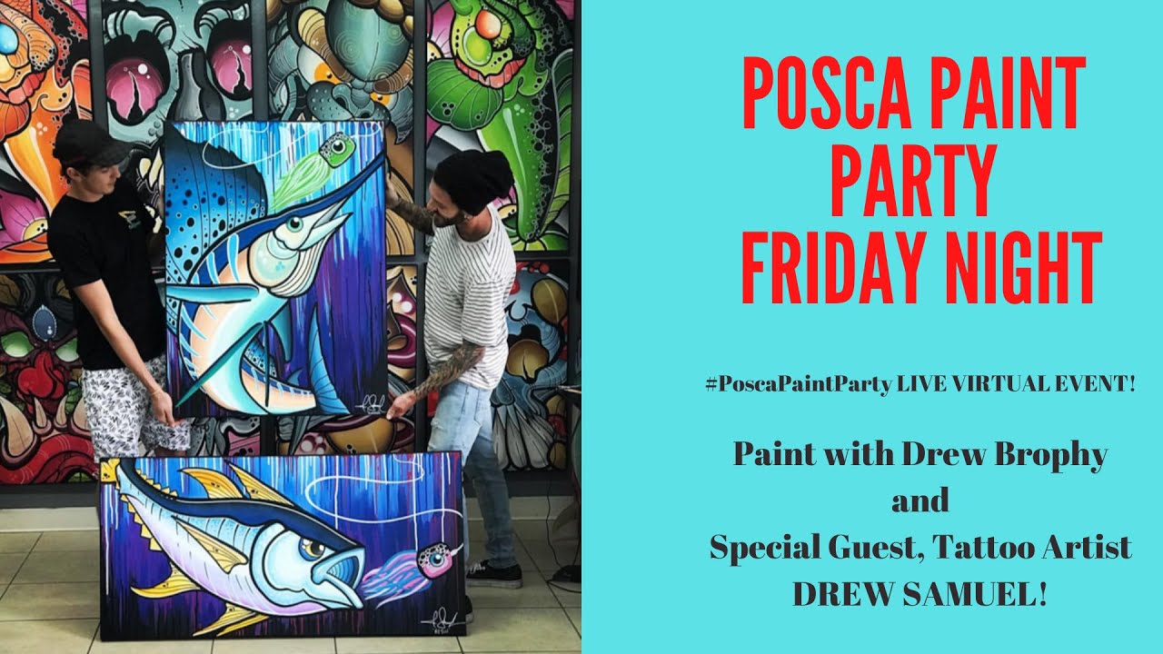 Posca Paint Party With DrewBrophy and Tattoo Artist Andrew (Drew) Samuel