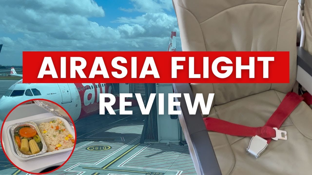 AirAsia Review | Budget Airline or worst? | Flying Airline Air Asia Flight Report