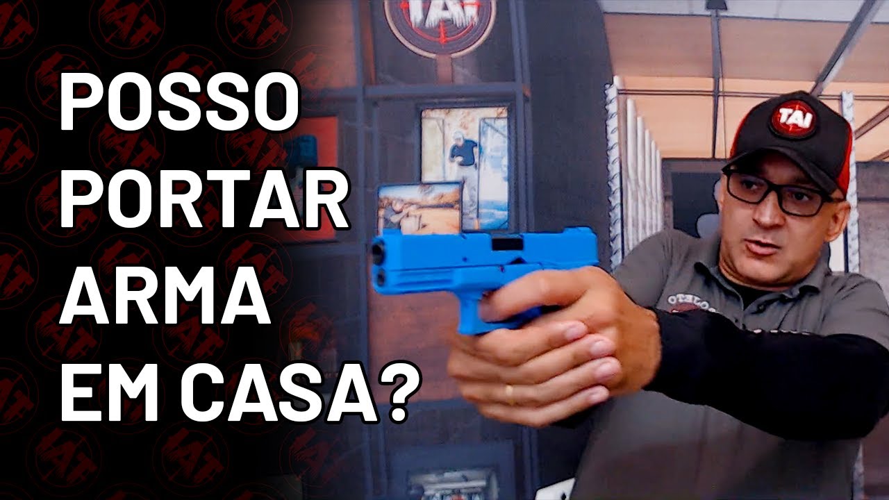 POSSO PORTAR ARMA EM CASA