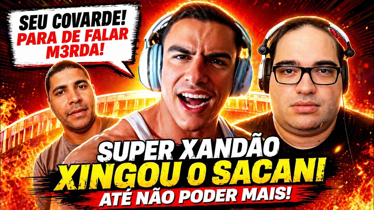 Super Xandão Xingando o Sérgio Sacani Até Não Poder Mais, e Leandro do Antigo Testamento