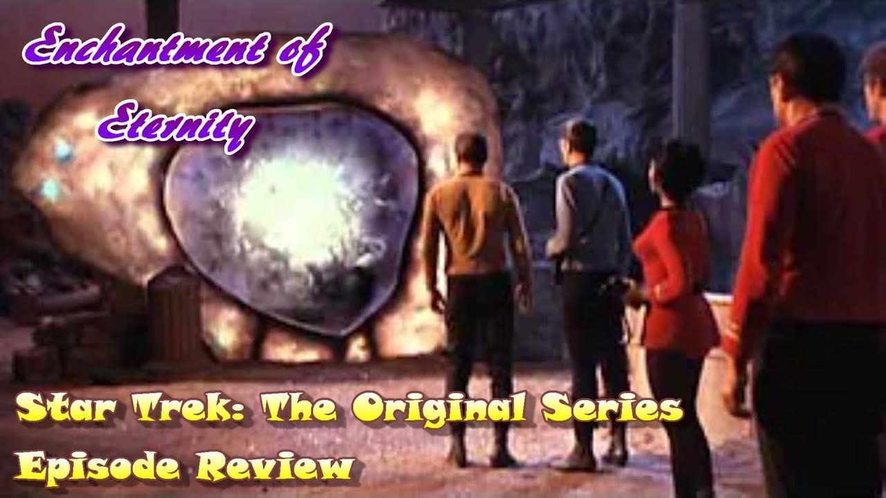 The City on the Edge of Forever Review ST TOS S1 E29