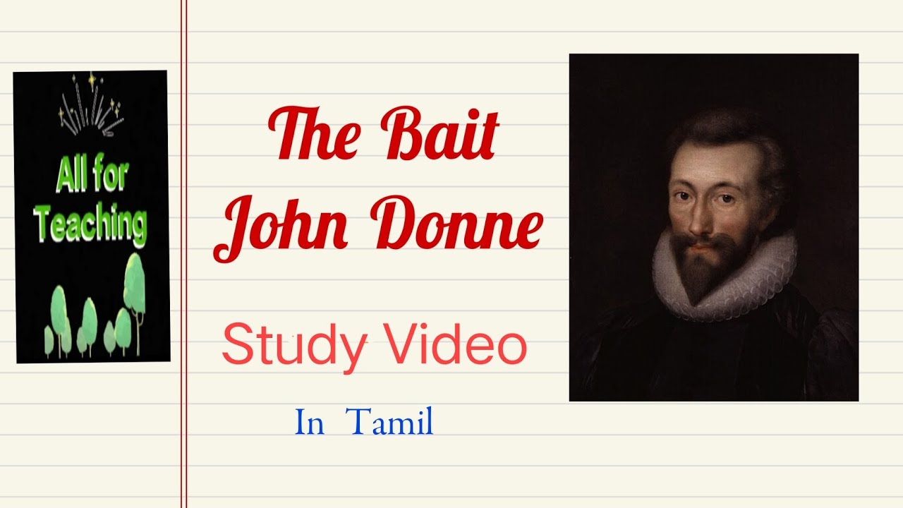 The Bait - John Donne - Study Video - UG TRB English