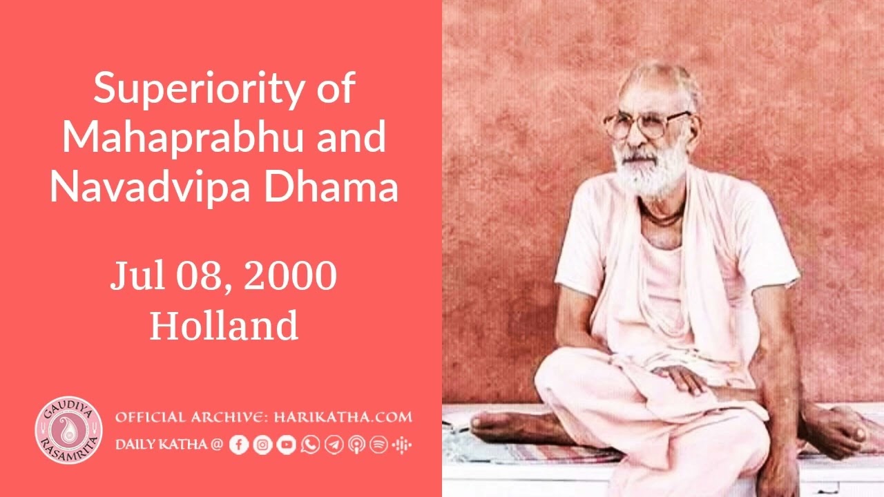 Superiority of Mahaprabhu and Navadvipa Dhama