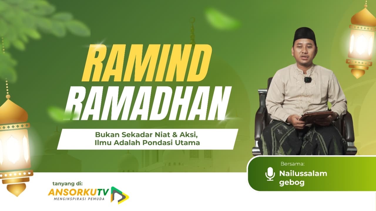 Mudhofar – Bukan Sekadar Niat & Aksi, Ilmu Adalah Pondasi Utama