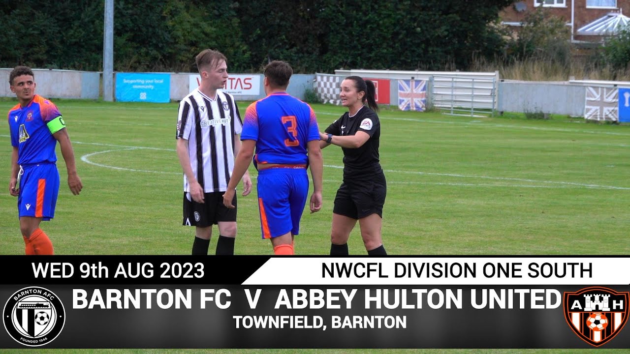 Barnton FC Vs Abbey Hulton United (09.08.23)
