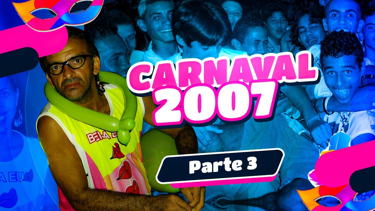 CARNAVAL 2007   IGREJA NOVA   PARTE 3