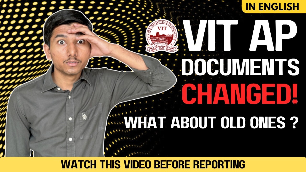 🚨 VIT-AP Changed Reporting Documents! What If You Have the Old Documents? (2026)