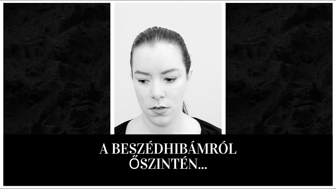 Miért dadogok? MOST ELŐSZÖR ITT A beszédhibámról tabuk nélkül!