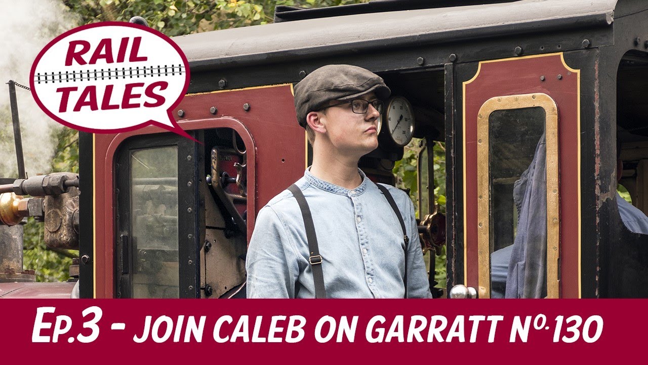 RAIL TALES EP.3 JOIN CALEB ON BOARD GARRATT 130